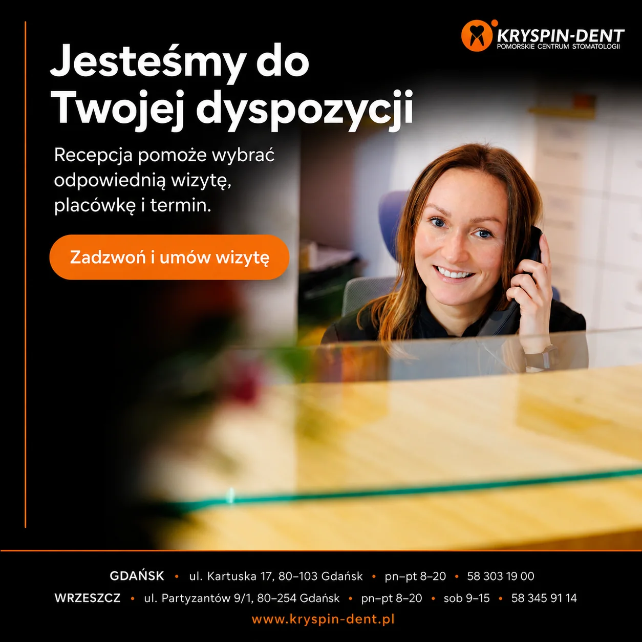 Jesteśmy do Twojej dyspozycji