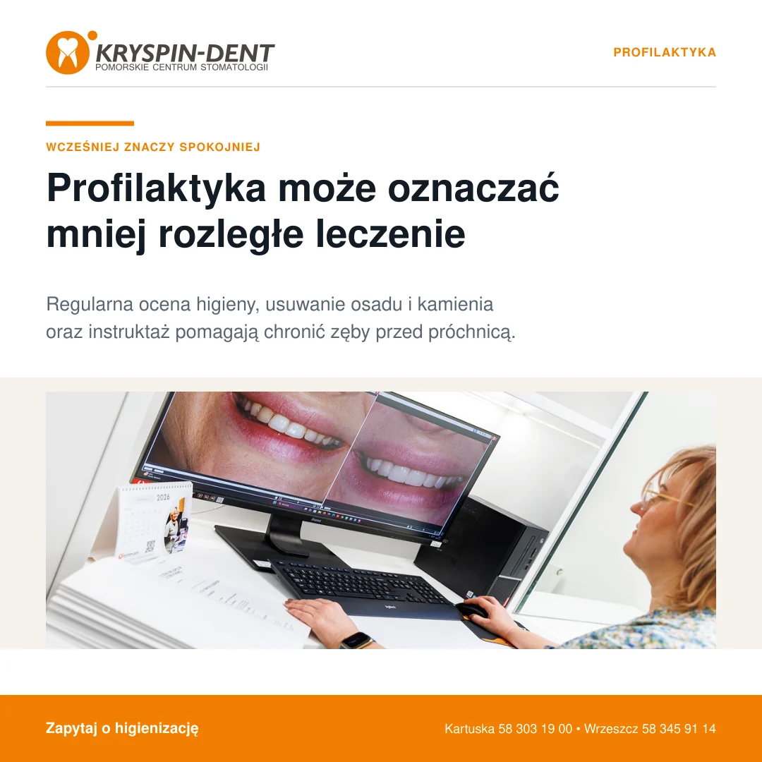 Profilaktyka może oznaczać mniej rozległe leczenie